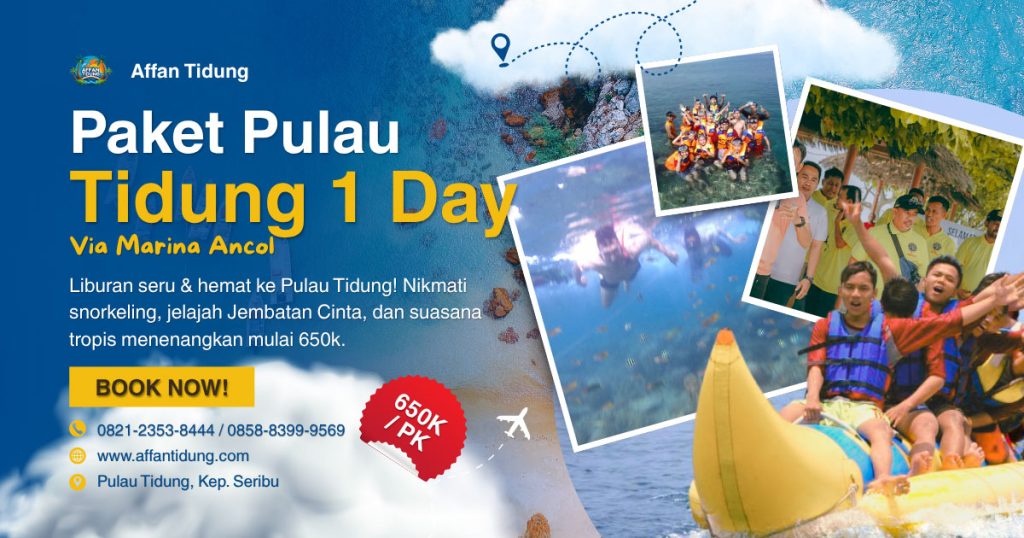 paket pulau tidung 1 day via marina ancol by affan tidung
